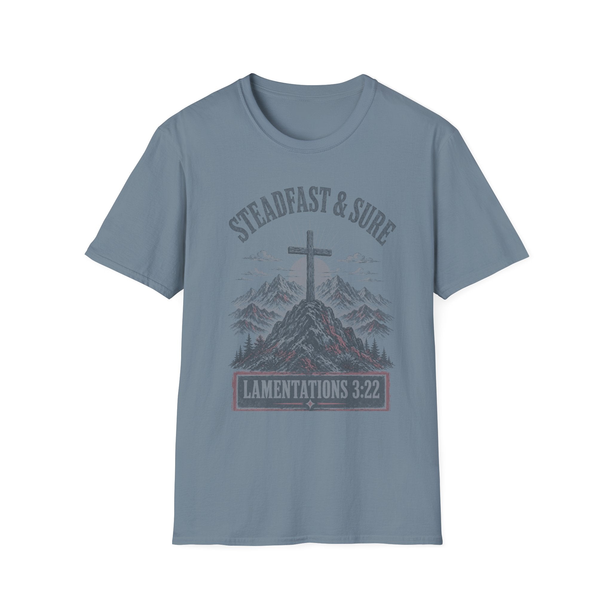 Steadfast & Sure Cross T-Shirt — Lamentations 3:22 Christian Faith Tee