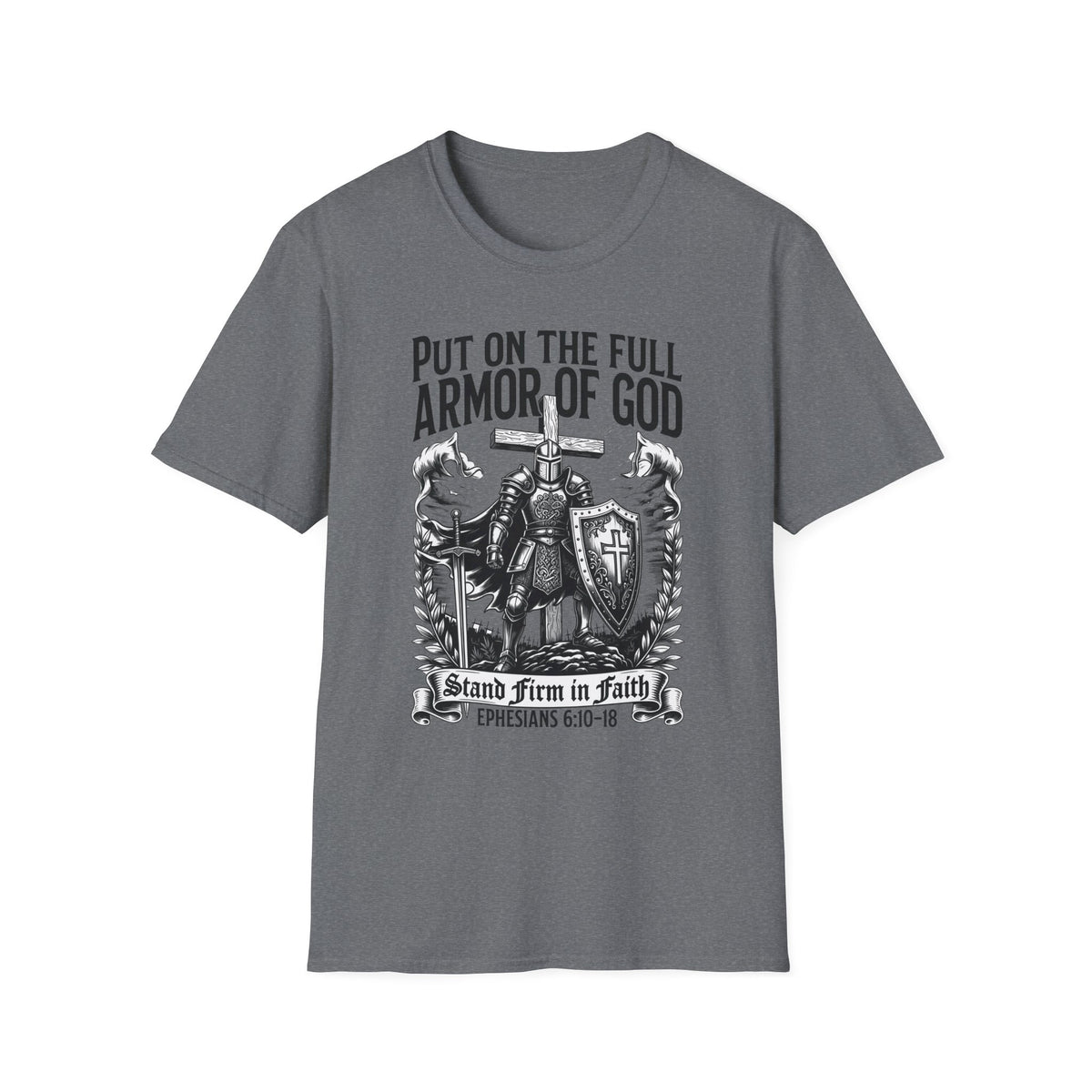 Armor of God T-Shirt — 'Put On The Full Armor of God' Christian Faith Tee