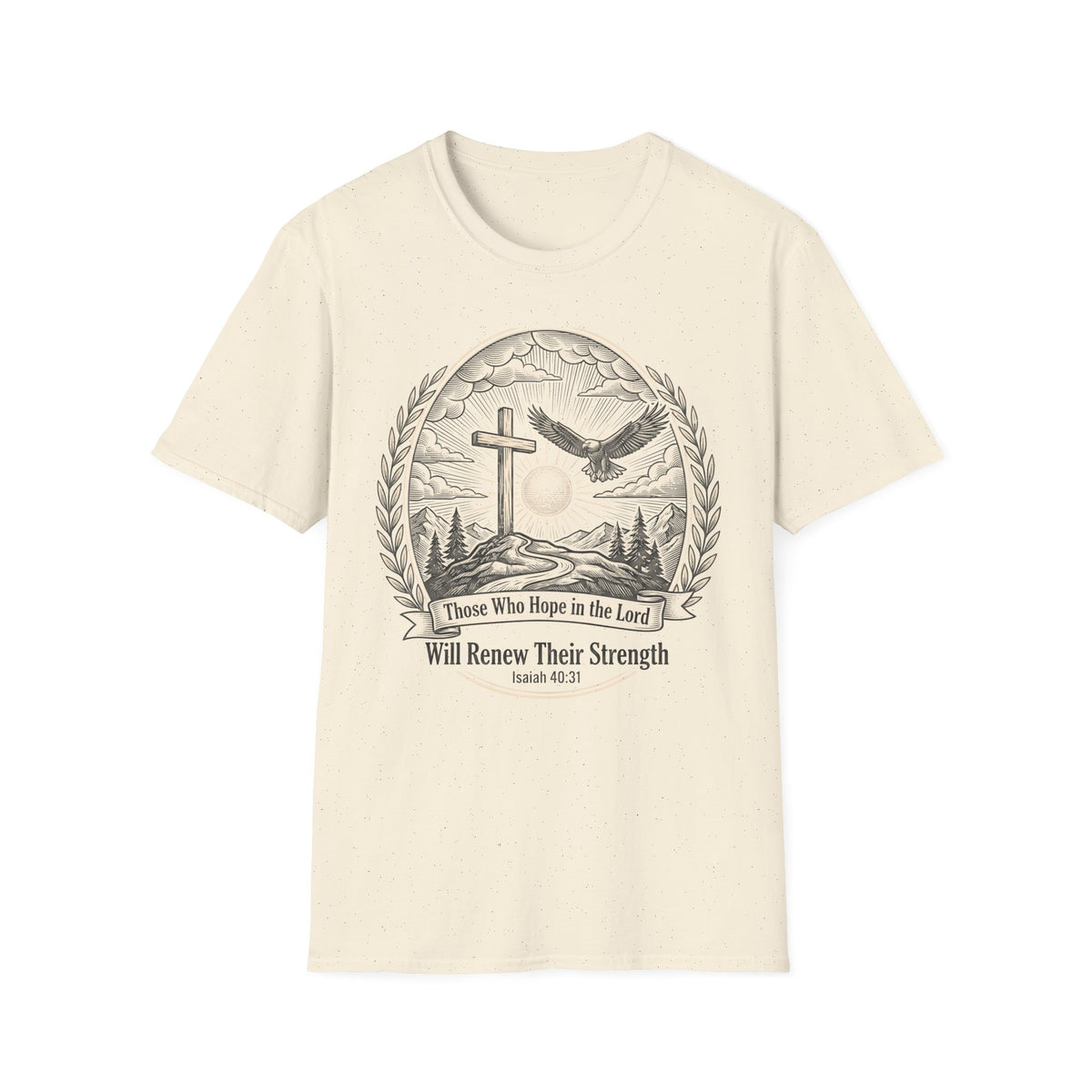 Faith Eagle T-Shirt — "Those Who Hope in the Lord Will Renew Their Strength" (Isaiah 40:31)