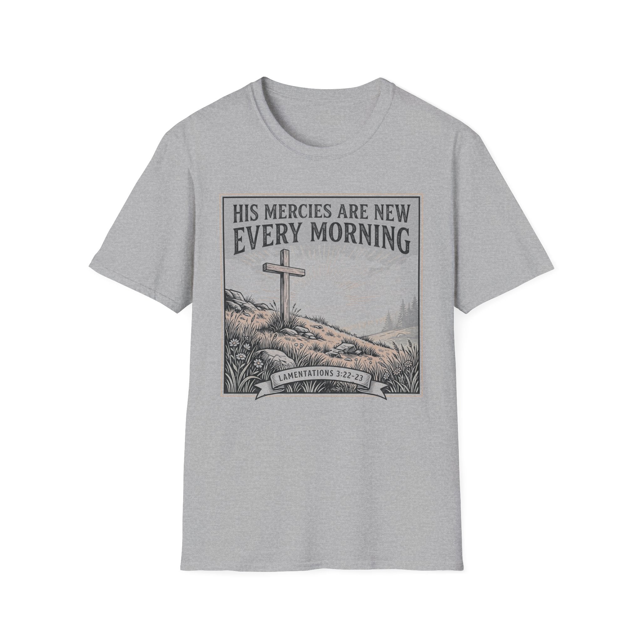 His Mercies Are New Every Morning T-Shirt
