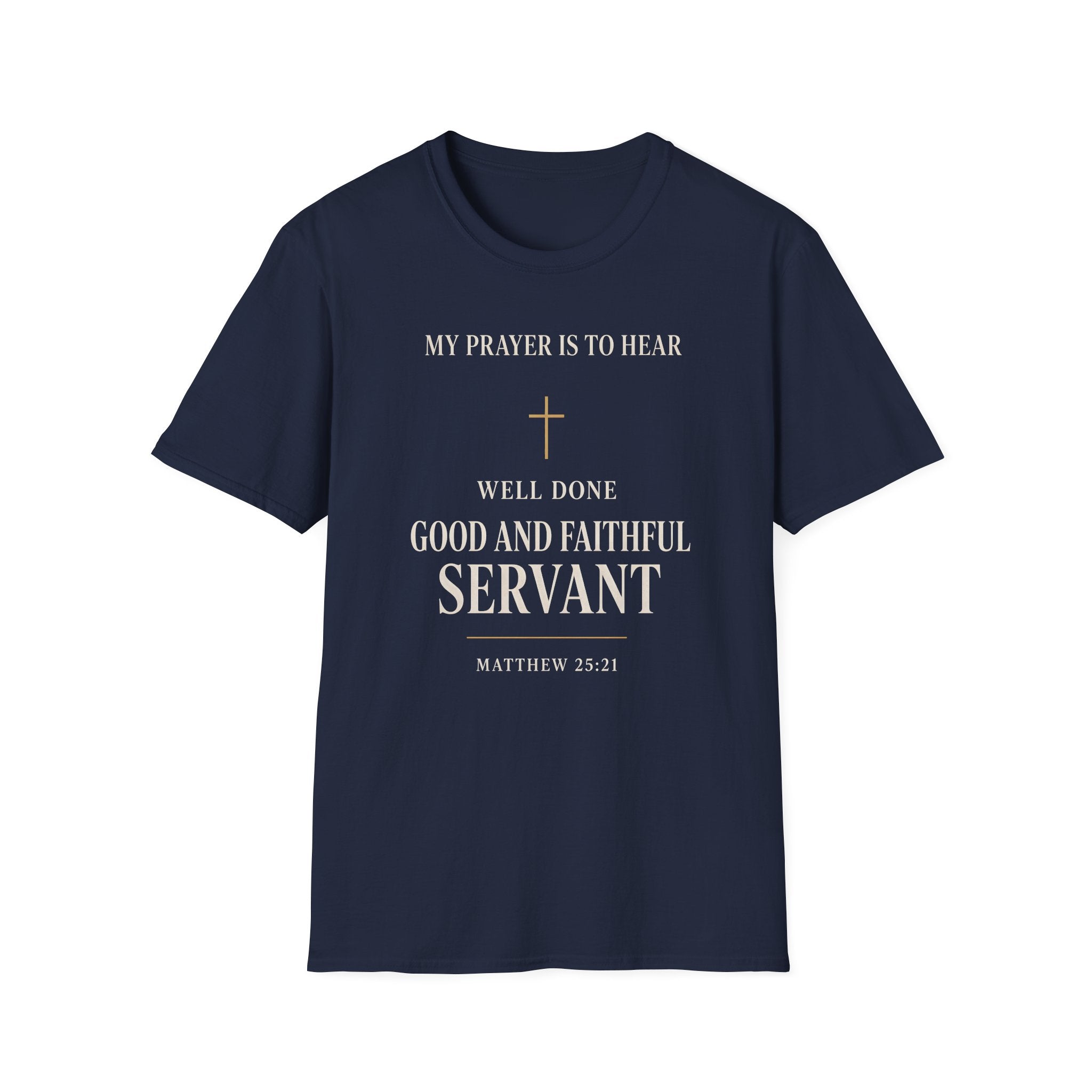 "Well Done, Good and Faithful Servant"