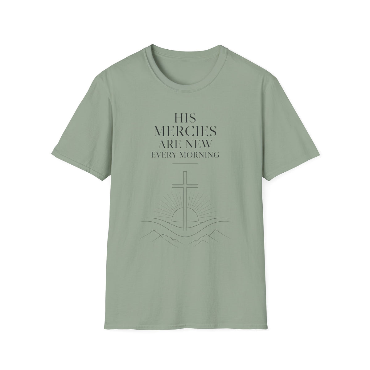 His Mercies Are New Every Morning T-Shirt — Inspirational Christian Faith Tee