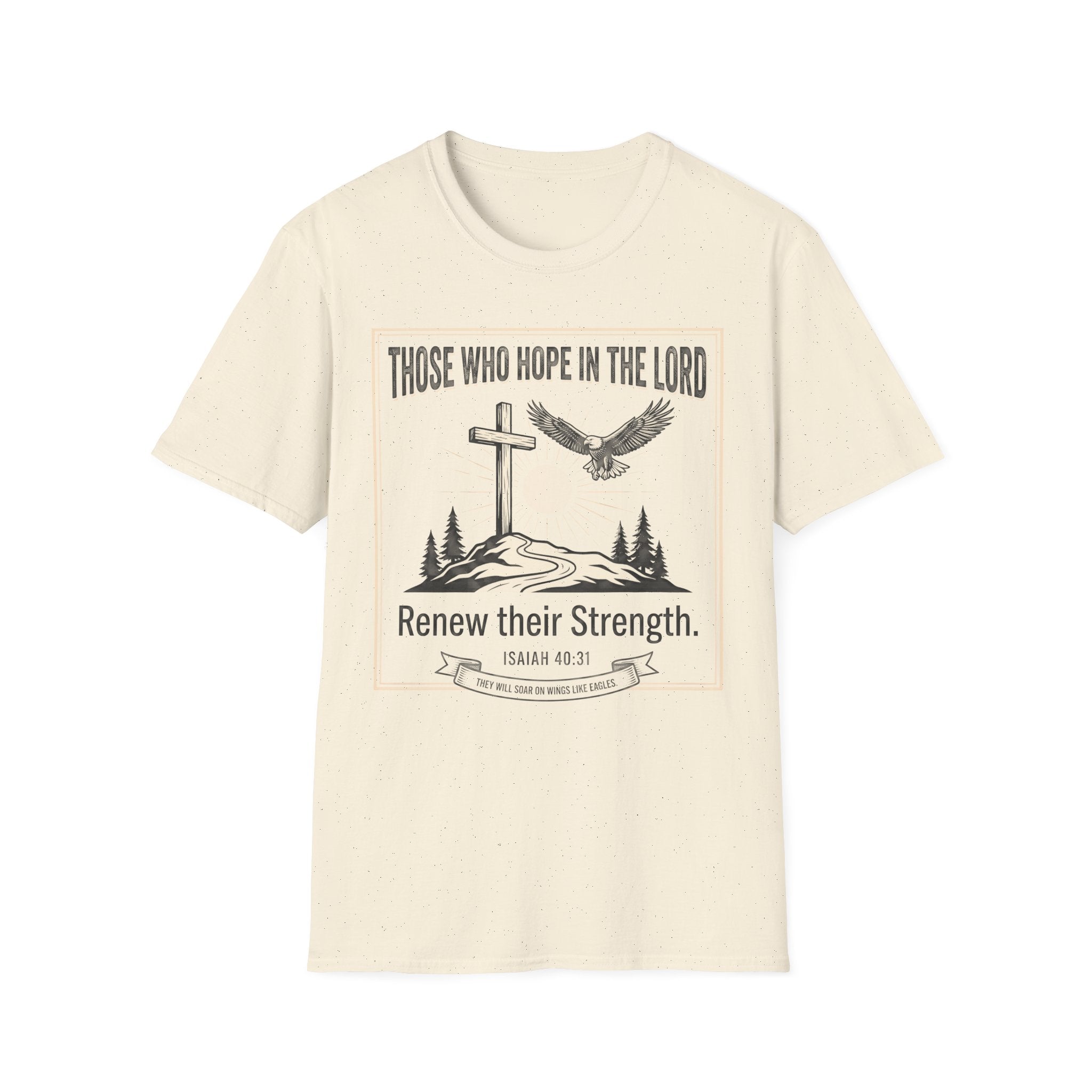 Those Who Hope In The Lord T-Shirt — Christian Cross & Eagle Faith Tee (Isaiah 40:31)
