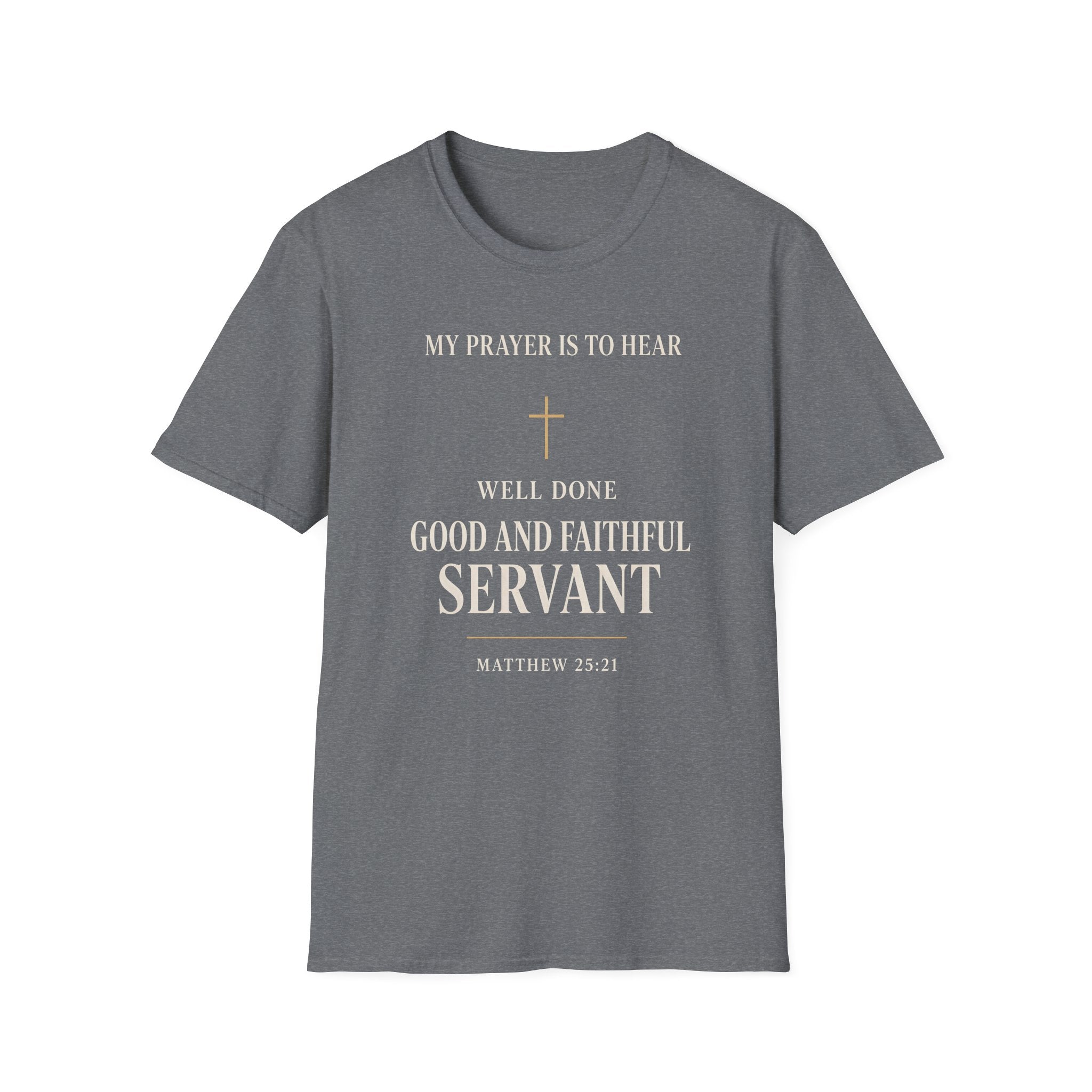 "Well Done, Good and Faithful Servant"