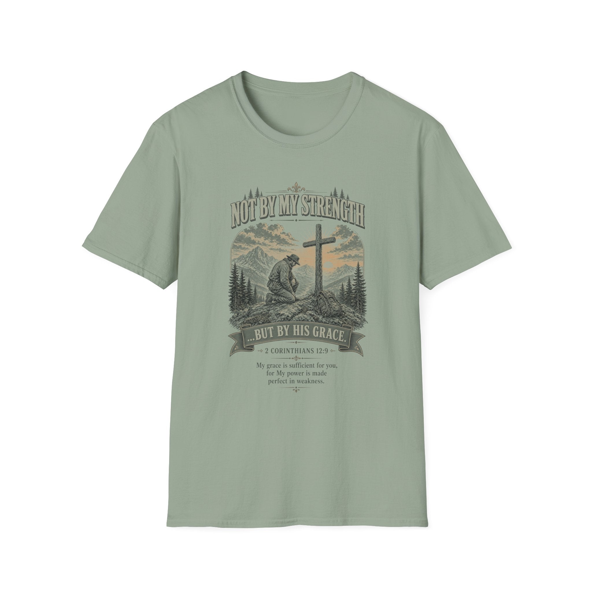 Christian T-Shirt — "Not By My Strength" Faith Tee with Cross and Prayer Scene