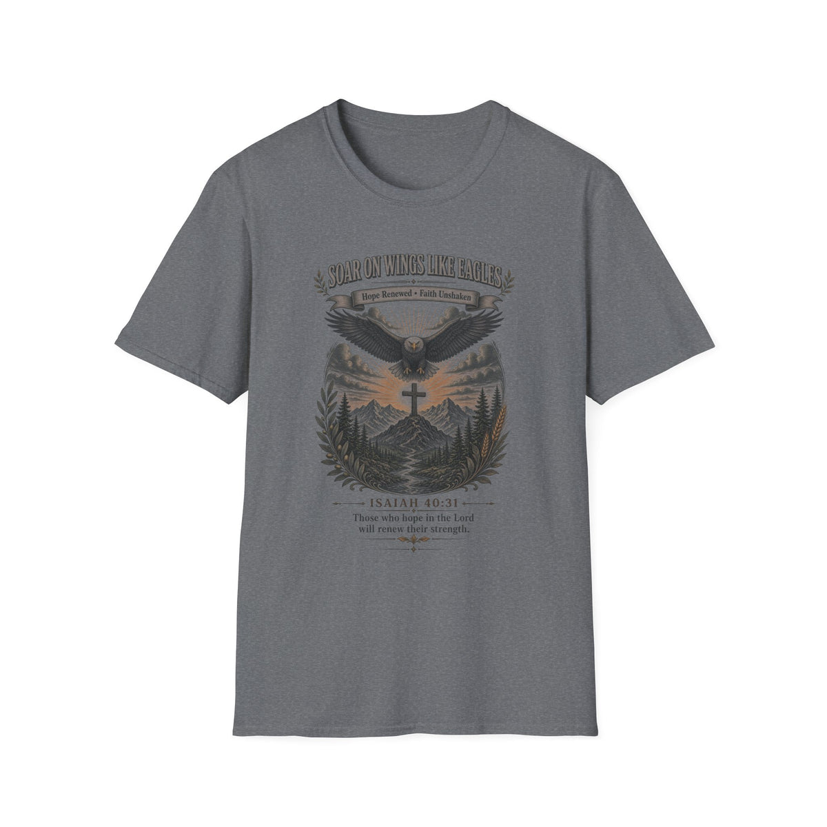 Soar on Wings Like Eagles T-Shirt — Inspirational Christian Faith Tee (Isaiah 40:31)