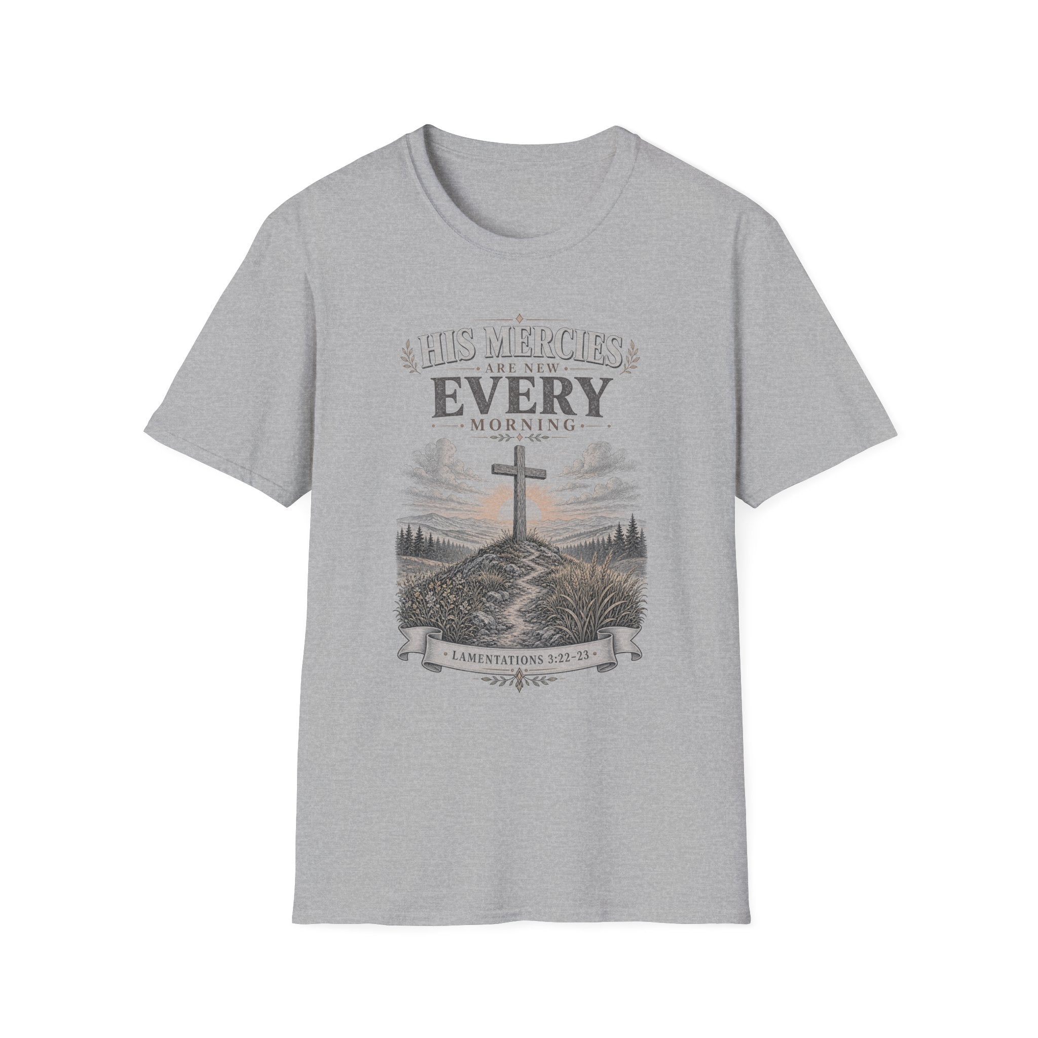 His Mercies Are New Every Morning T-Shirt — Inspirational Christian Tee