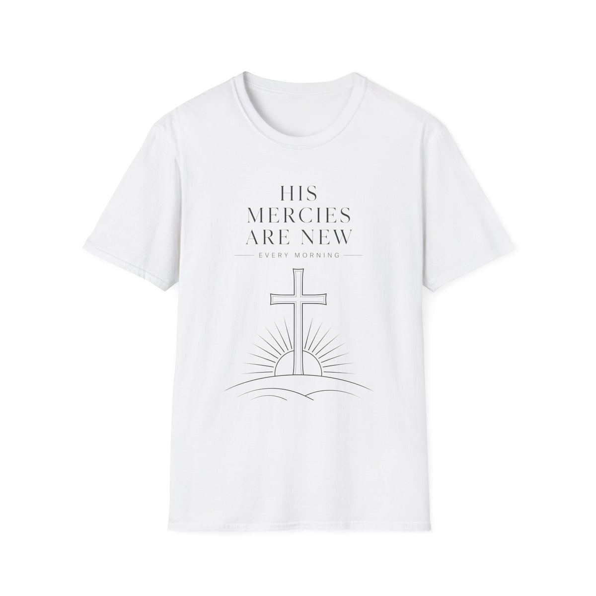 His Mercies Are New Tee — Christian Inspirational T-Shirt with Cross & Sunrise