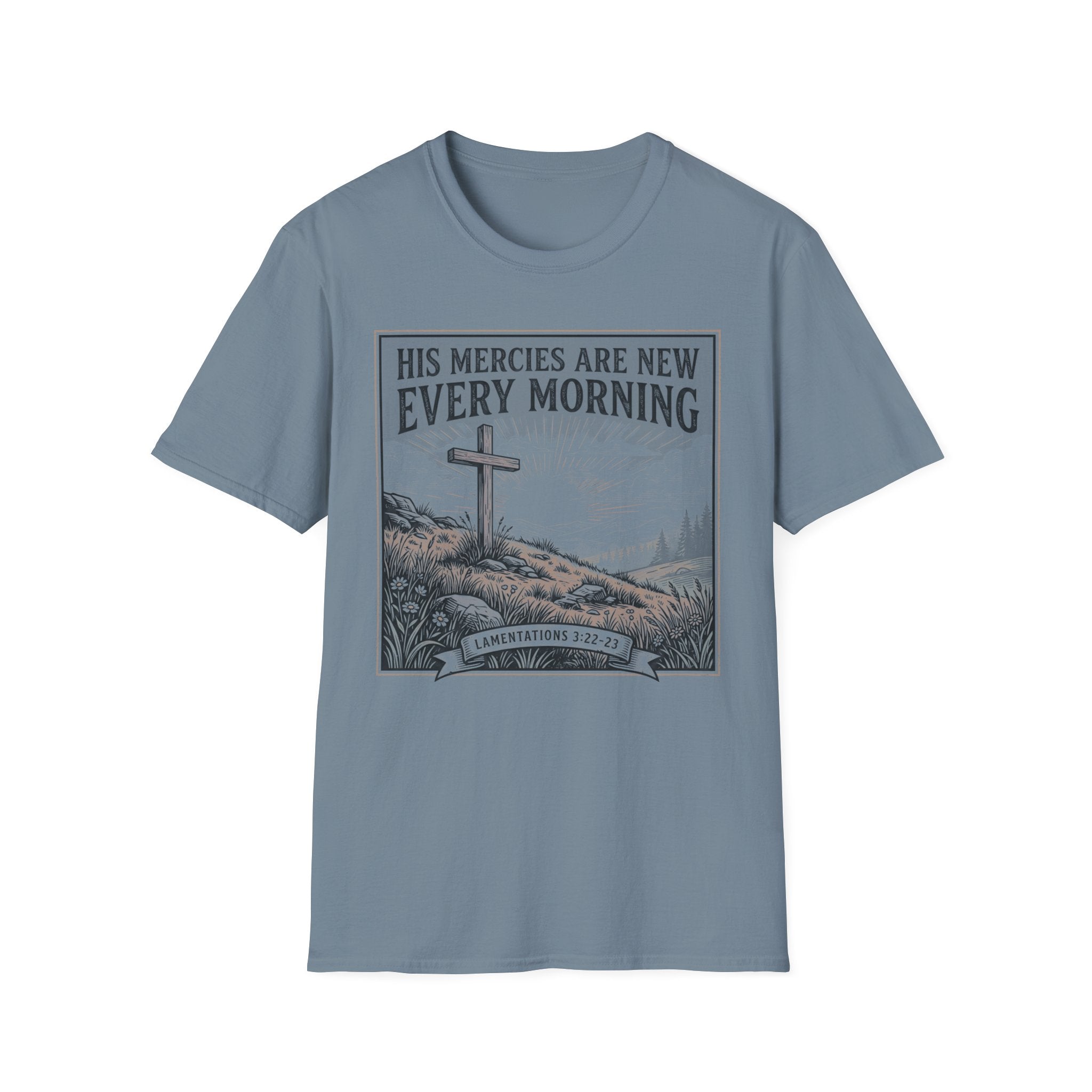 His Mercies Are New Every Morning T-Shirt