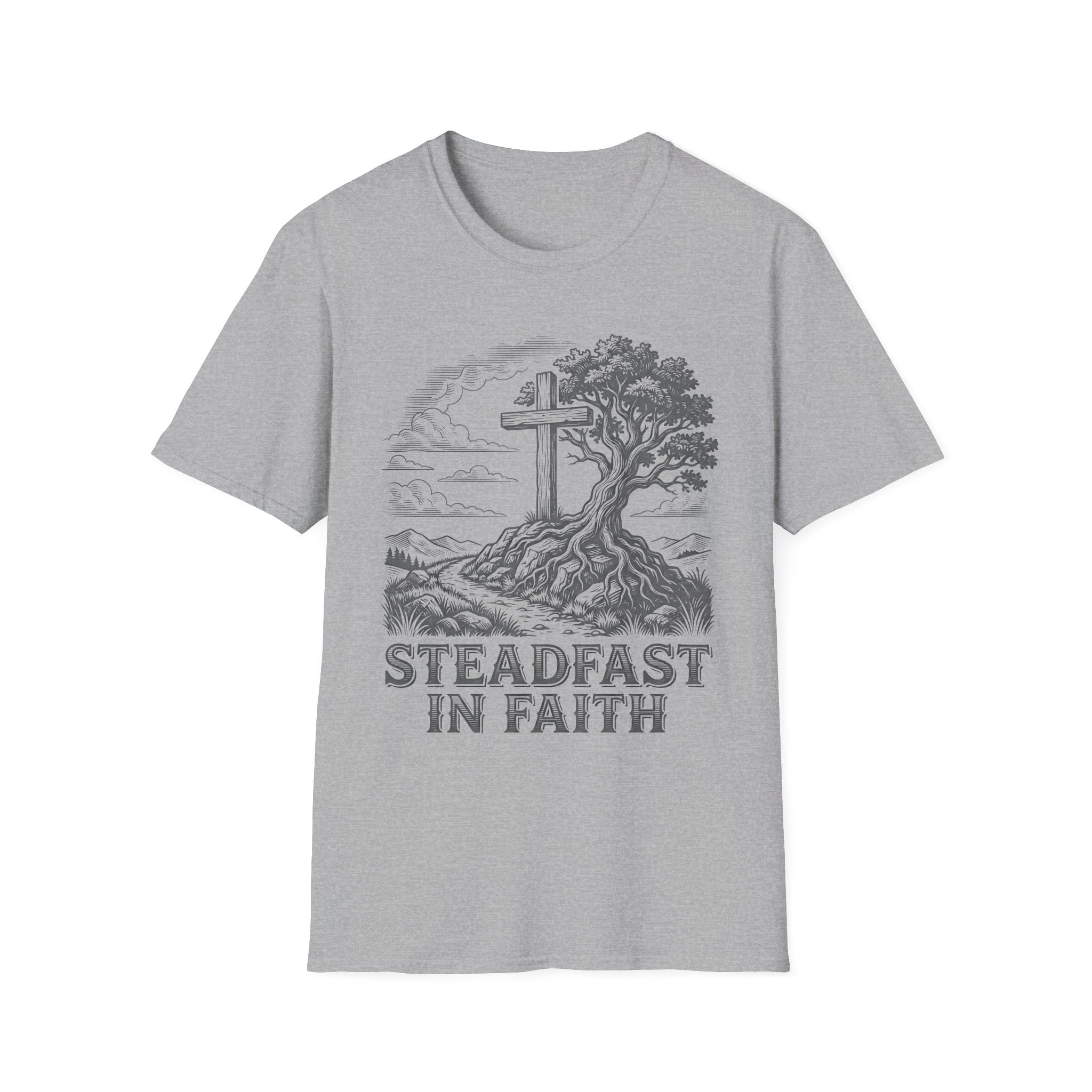 Faith Cross T-Shirt — "Steadfast in Faith" Christian Graphic Tee