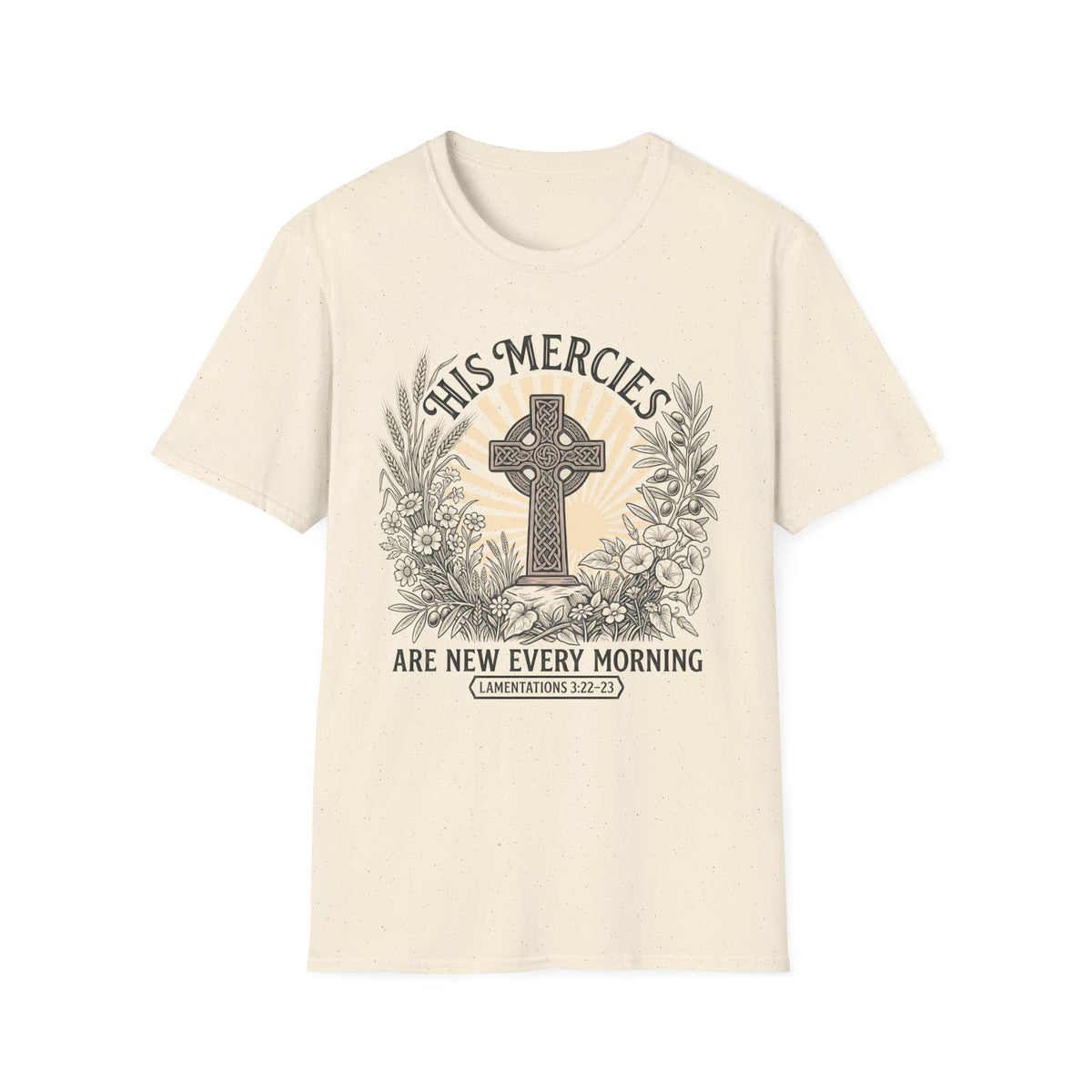 His Mercies T-Shirt — "His Mercies Are New Every Morning" Christian Faith Tee