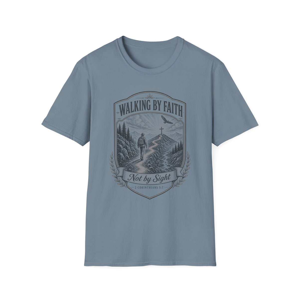 Walking By Faith T-Shirt — 'Not by Sight' Christian Faith Graphic Tee