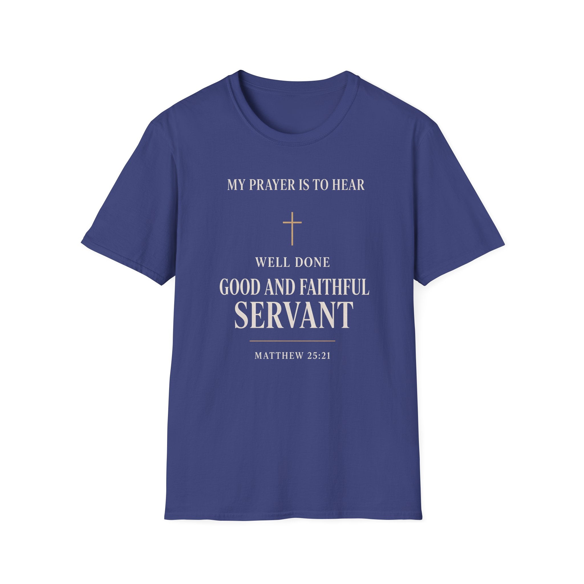 "Well Done, Good and Faithful Servant"