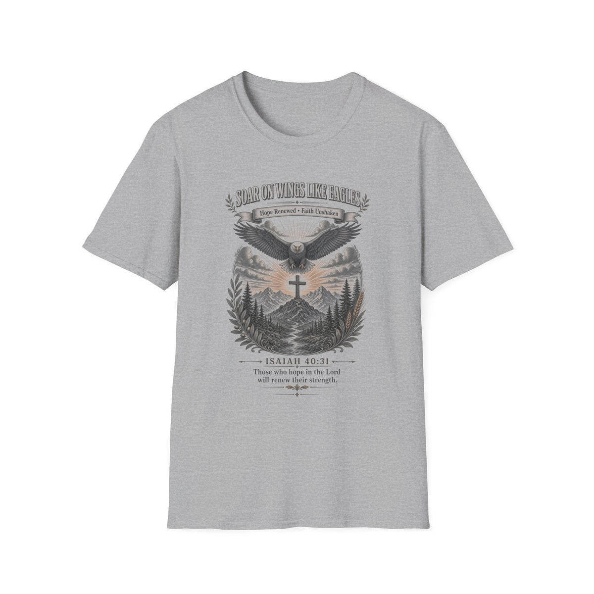 Soar on Wings Like Eagles T-Shirt — Inspirational Christian Faith Tee (Isaiah 40:31)