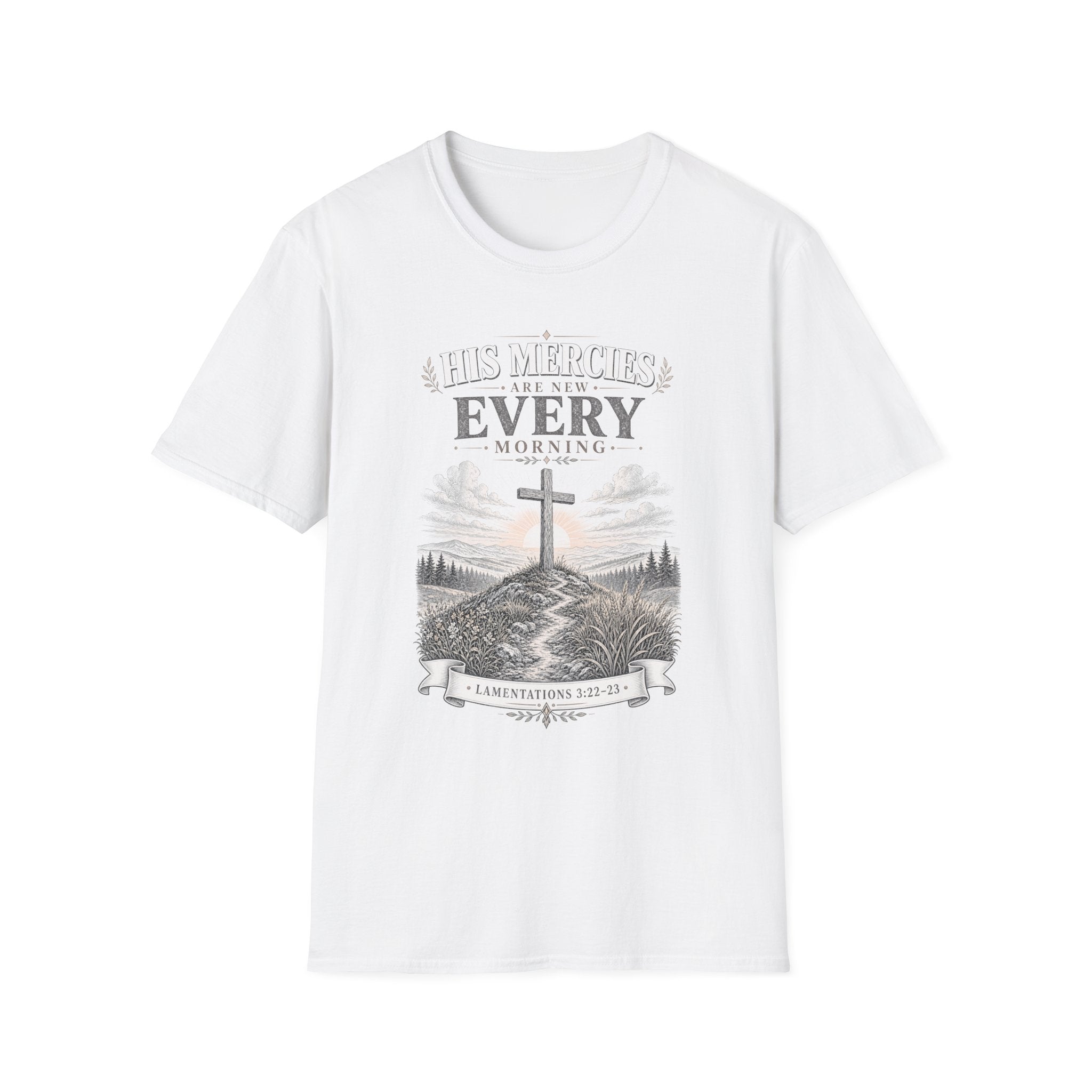 His Mercies Are New Every Morning T-Shirt — Inspirational Christian Tee