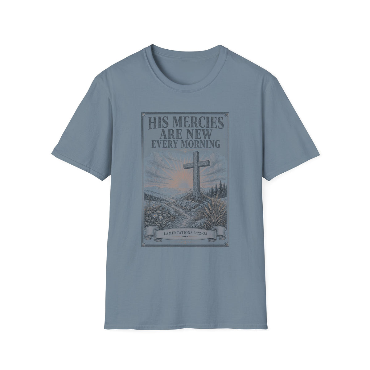 Christian T-Shirt — "His Mercies Are New Every Morning" Cross Design