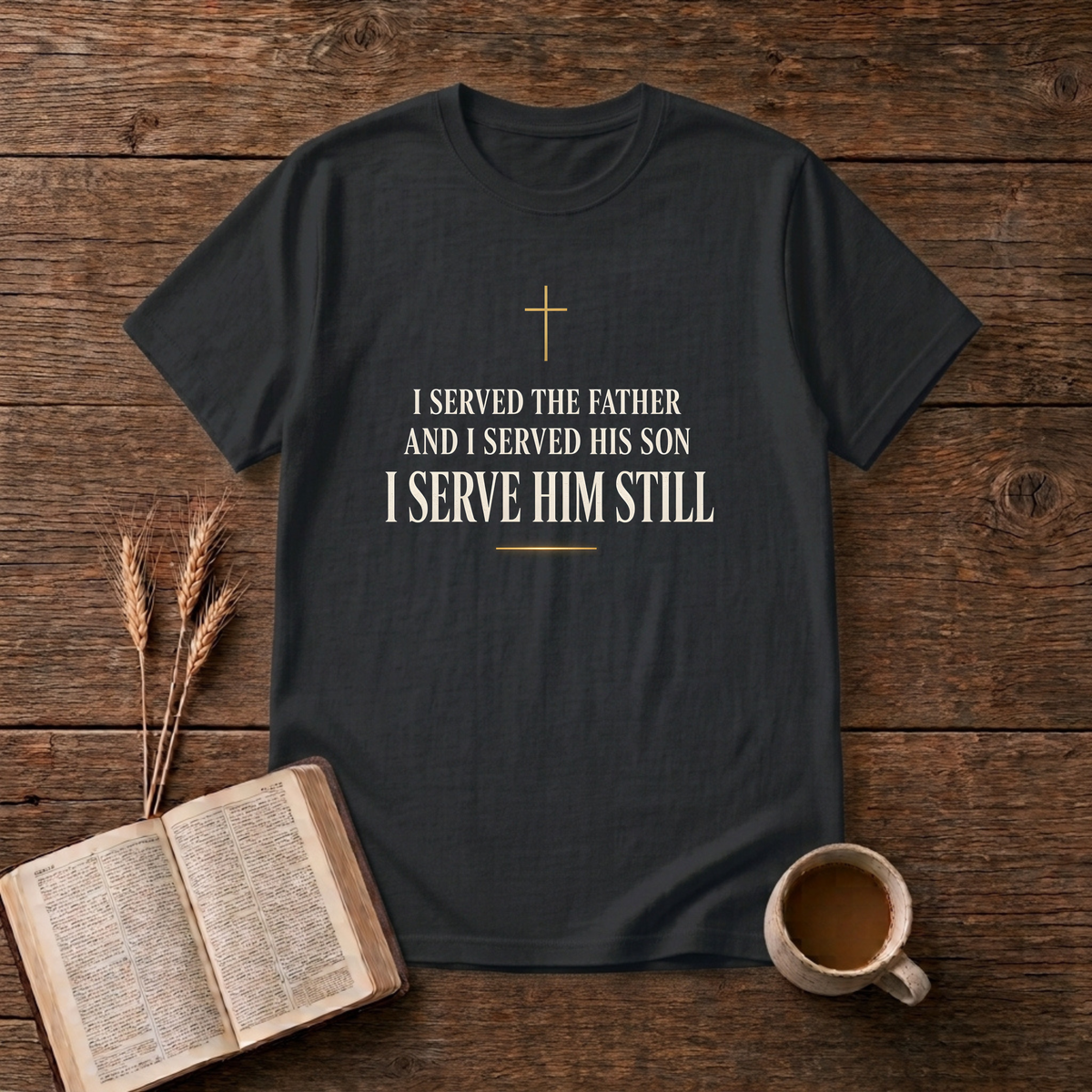 Minimalist gold cross with I Served the Father and I Served His Son on a Black unisex T-Shirt