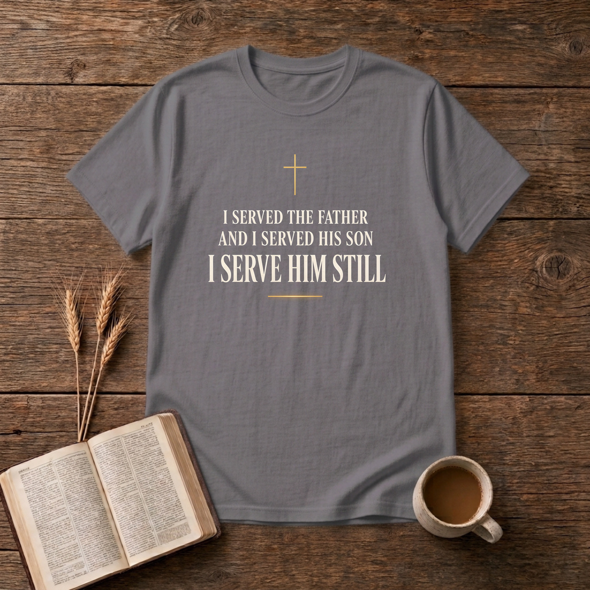 Minimalist gold cross with I Served the Father and I Served His Son on a Charcoal unisex T-Shirt
