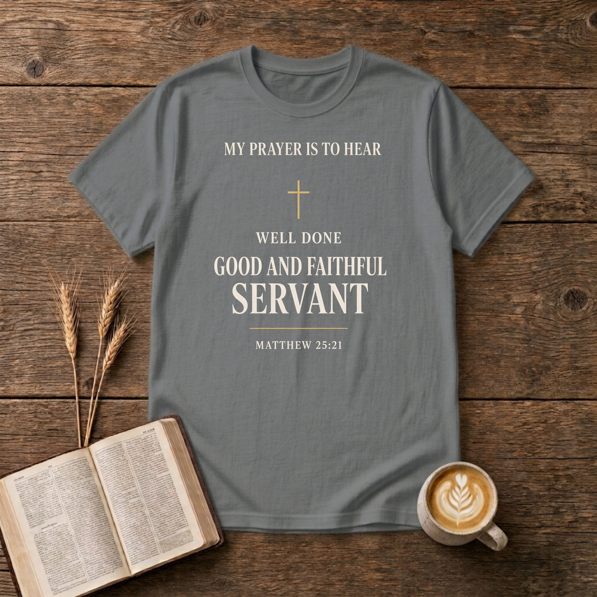 Understated Well Done Good and Faithful Servant lettering on a Graphite Heather unisex T-Shirt