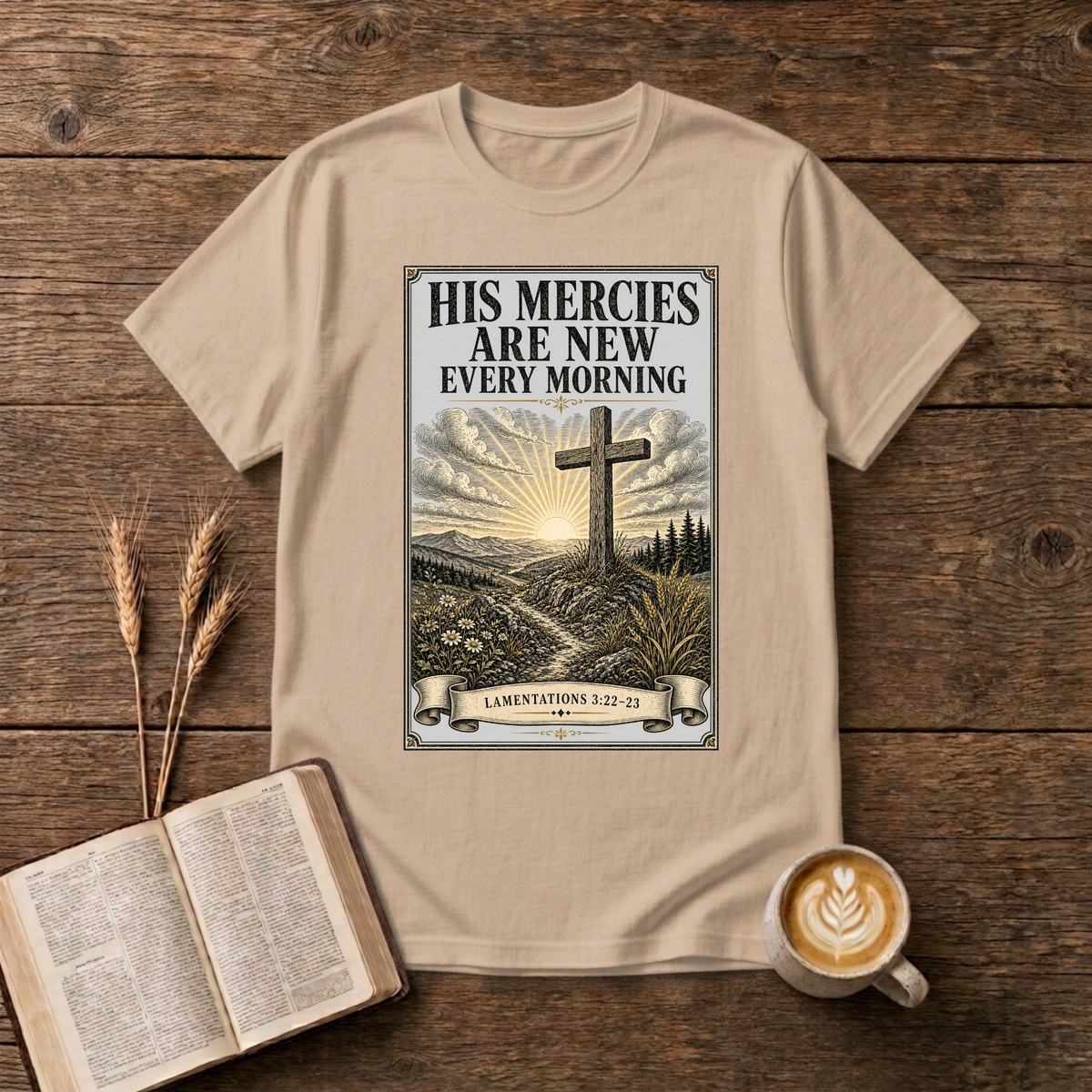 Simple cross with a sunrise halo and the words His mercies are new every morning on a Natural unisex T-Shirt