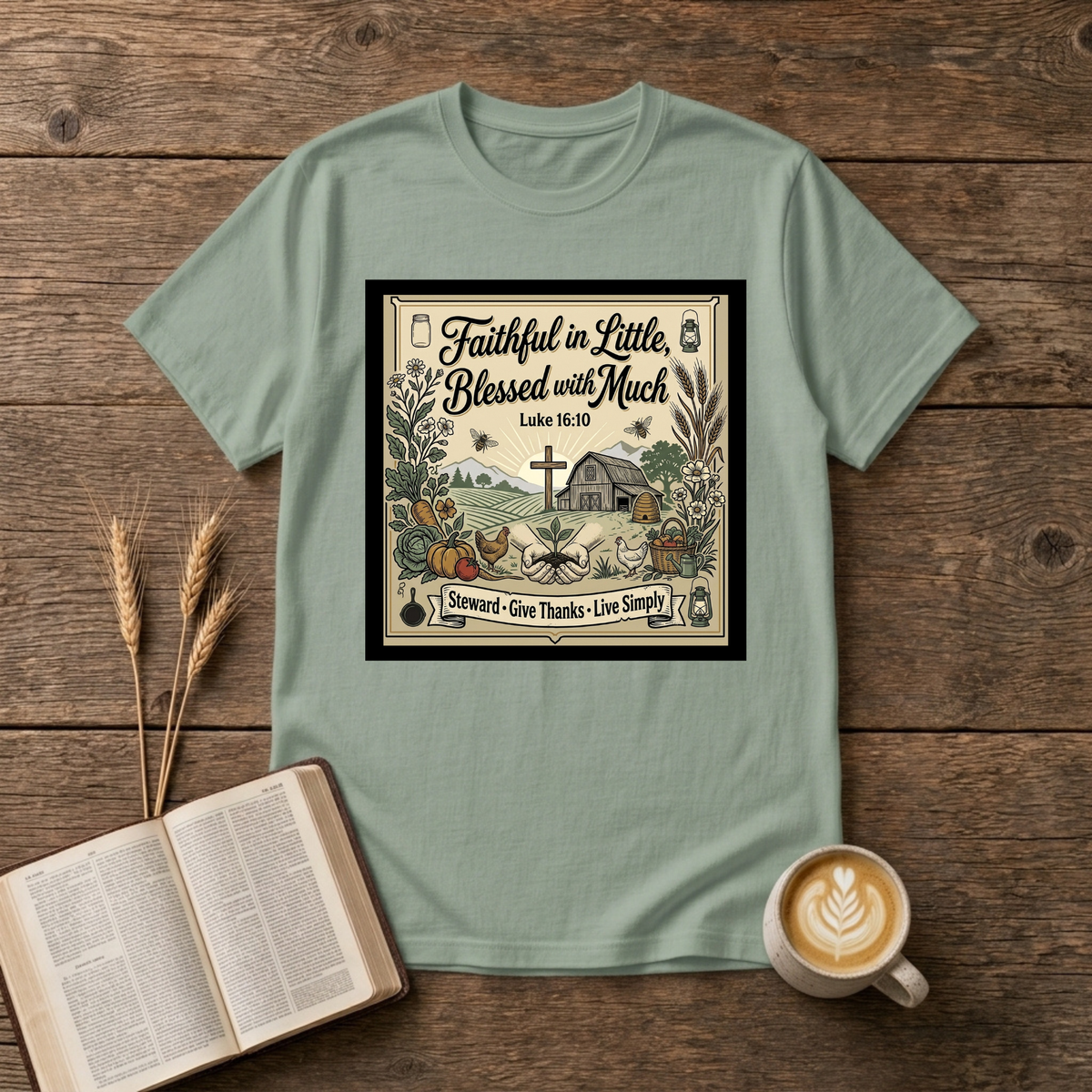 Faithful in Little Blessed with Much Luke 16:10 verse framed with a country chapel on a Sage unisex T-Shirt