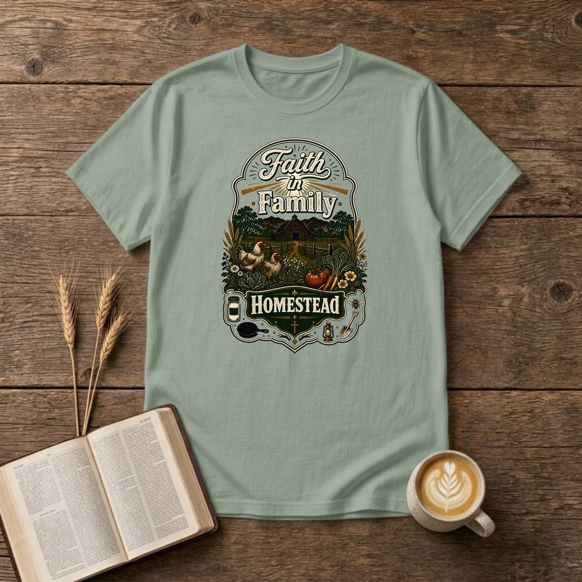 Faith in Family Homestead arched badge with farmhouse, hens, garden harvest and a small cross on a Sage unisex T-shirt