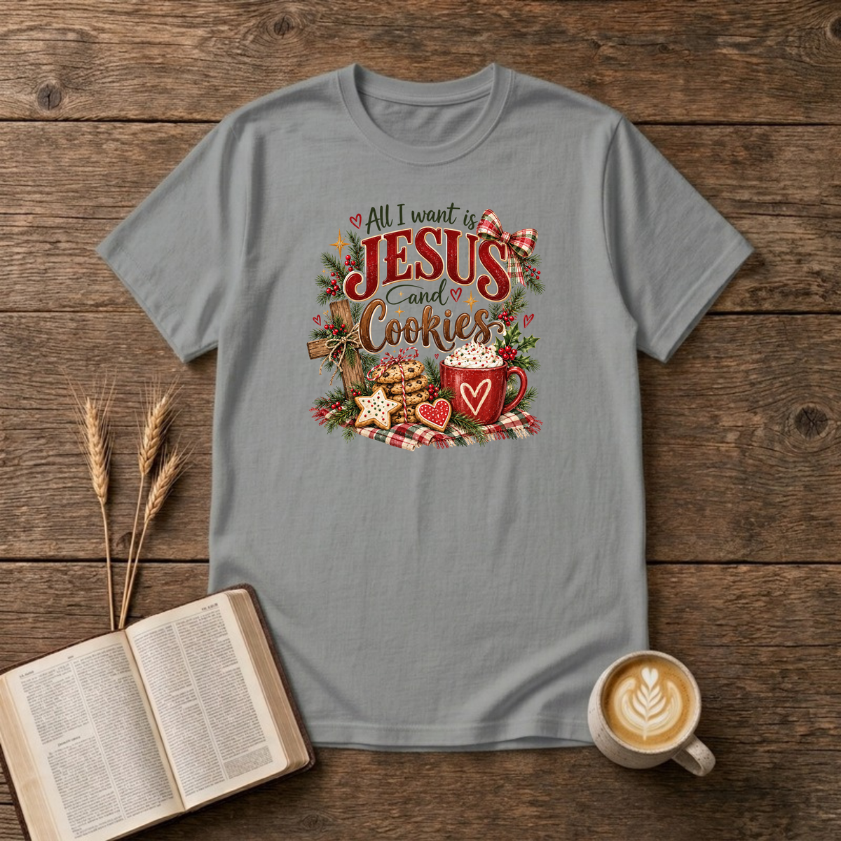 All I Want Is Jesus and Cookies design with a wooden cross, stacked cookies and a mug of cocoa on a Sport Grey unisex T-Shirt