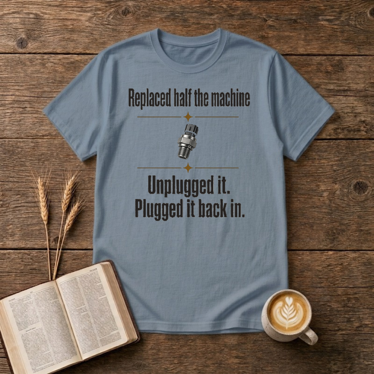 Replaced Half The Machine Funny Mechanic T-Shirt, Stone Blue, Lantrum