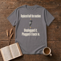 Replaced Half The Machine Funny Mechanic T-Shirt, Charcoal, Lantrum