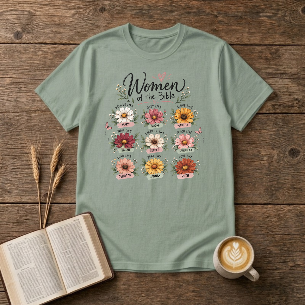 Women of the Bible T-Shirt in Sage, nine daisies naming women of faith script graphic